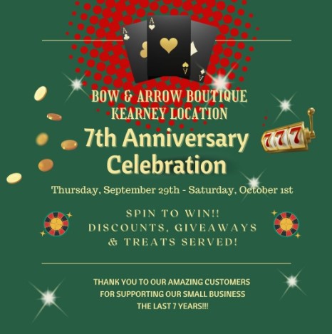 7th Anniversary Celebration at Bow & Arrow Boutique - Downtown Kearney